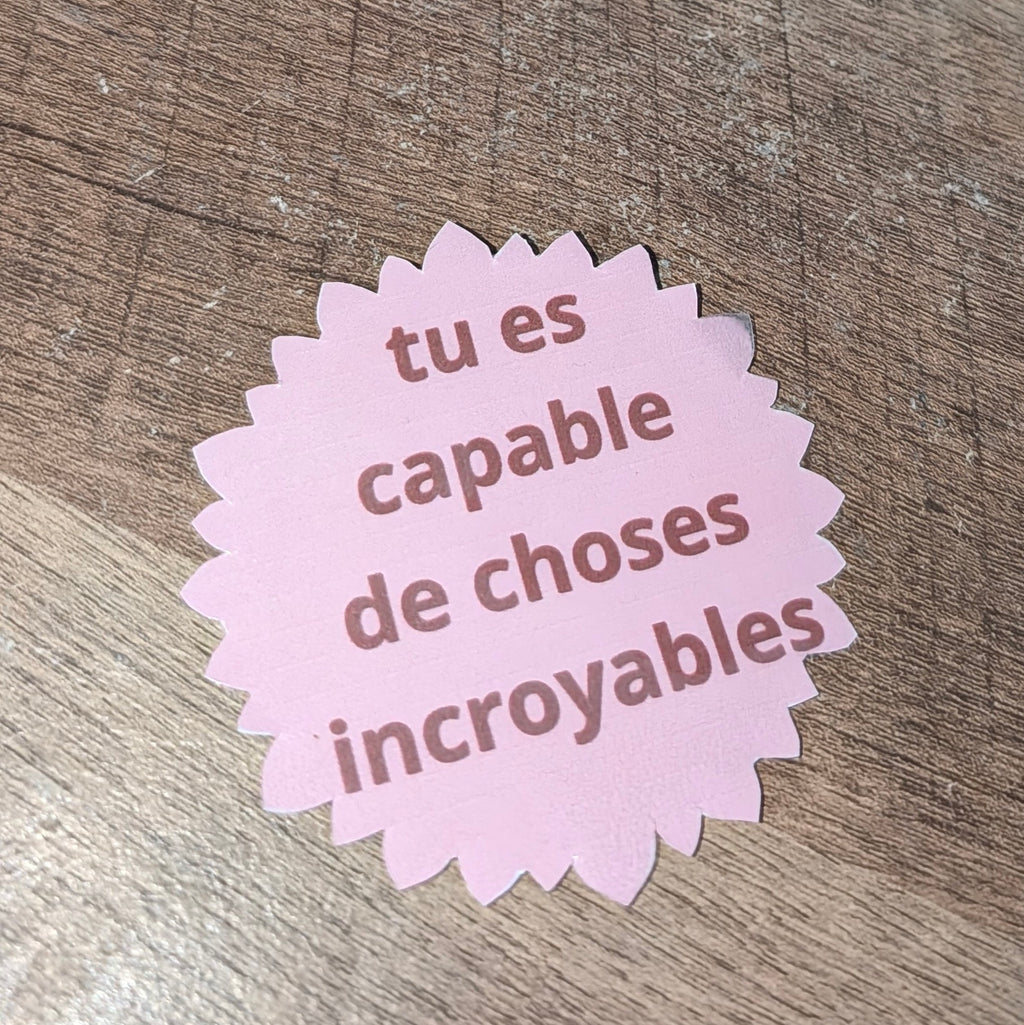 Stickers à messages positifs plastifiés – Faits main